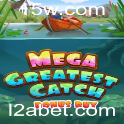 Descubra o MegaGreatestCatchBonusBuy: O Novo Sucesso do 2abet